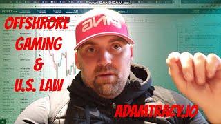 Adam Tracy Explains Offshore Gaming Licenses & US Law