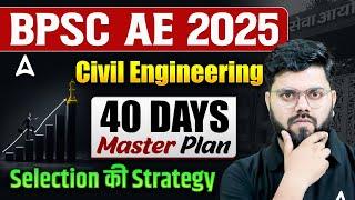 How to Prepare for BPSC AE Civil Engineering? | BPSC AE 40 Days Master Plan Strategy