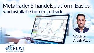 FXFlat MetaTrader 5 handelsplatform Basics  - van installatie tot eerste trade