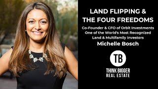 Land Flipping with Michelle Bosch