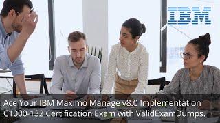 New Released IBM C1000-132 Certification Exam Practice Test | ValidExamDumps