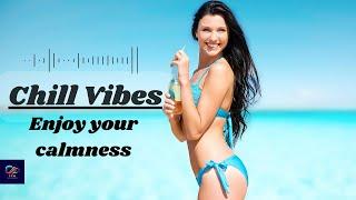 Chill Vibes: Enjoy Your Calmness