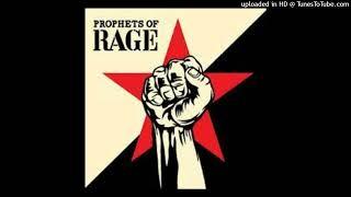 Prophets Of Rage - Unfuck The World