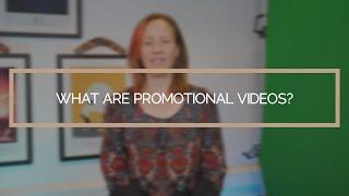 What Are Promotional Videos? | Corporate Video Production Services