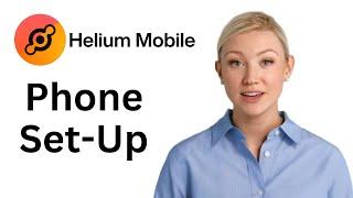 Helium Mobile | FREE Set-Up Service, Your Own Personal Tech Support!