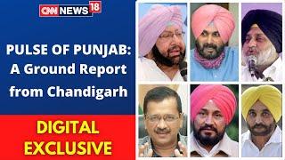 Punjab Elections | Ground Report From Chandigarh | Sidhu | Channi | Amarinder | AAP | CNN News18