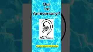 #shorts  Happy Birthday Hear2See YouTube Channel, the 1st Anniversary 2023