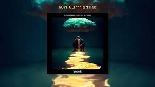 Kontra K - Kopf gef*** (Official Audio)