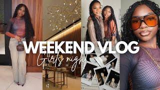 WEEKEND VLOG | grwm, girls night, taking pictures , eating out & more!