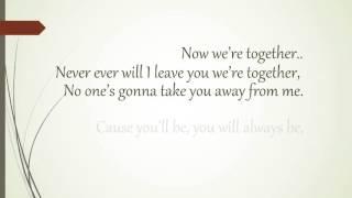 Now we’re together by Bailey May (lyrics)