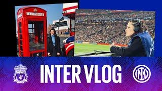 INTER VLOG | Anfield Experience | Ep. 1 