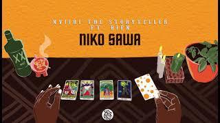 Nviiri the Storyteller - Niko Sawa ft.  Bien (Official Audio) SMS [Skiza 5802169] to 811