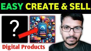 From Zero to Hero Create and Sell Digital Products with AI Fast [Make Money NO Affiliate Marketing]