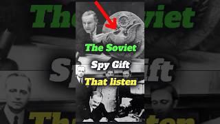 ️ The Soviet Spy Gift That Listened for 7 Years