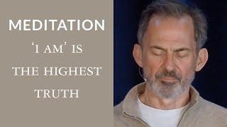 Guided Meditation: ‘I Am’ Is the Highest Truth