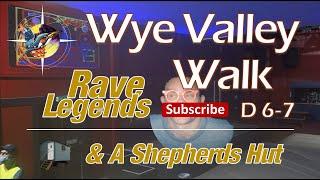 Wye Explorer Wye Valley Walk | Days 6-7 | Rave Legends & A Shepherds Hut | Glasbury to Hereford