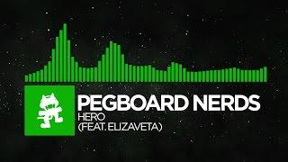 [Hard Dance] - Pegboard Nerds - Hero (feat. Elizaveta) [Monstercat Release]