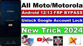 All Moto/Motorola FRP Bypass 2024 Android 12/13 Without PC | Moto All Google Account Lock Bypass