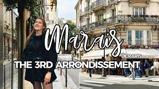 THE 3RD ARRONDISSEMENT OF PARIS | History and walking tour