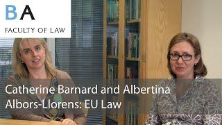 Catherine Barnard and Albertina Albors-Llorens: EU Law