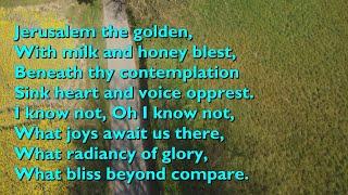 Jerusalem the Golden (Tune: Ewing - 4vv) [with lyrics for congregations]