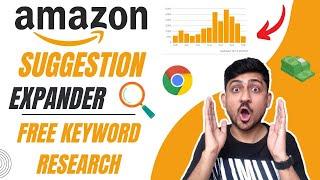 AMZ Suggestion Expander Chrome Extension | FREE Amazon Keyword Research Tool