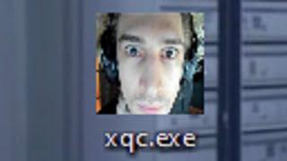 XQC.EXE