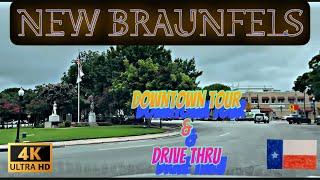 [4K] New Braunfels, TX - Downtown Tour & Drive Thru