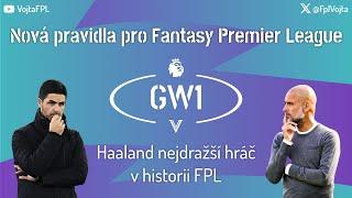 NOVÁ PRAVIDLA PRO FANTASY PREMIER LEAGUE! HAALAND NEJDRAŽŠÍ HRÁČ V HISTORII FPL!