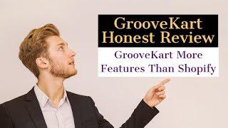 GrooveKart Review with Full Demo Explanation - The New eCommerce Platform??