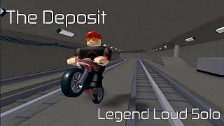 The Deposit - Legend Loud Solo | Roblox Entry Point