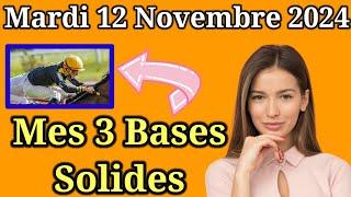 Mardi 12/11 Pronostics Quinté + PMU: Découvrez mes Bases Incontournables + Chevaux de Complément|