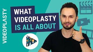 What VideoPlasty Is All About?