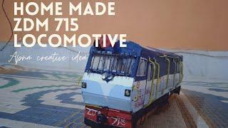 Home made ZDM 715 locomotive||Ankush||Apna creative idea||