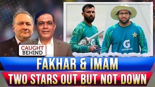 Fakhar & Imam | Two Stars Out But Not Down | Caught Behind