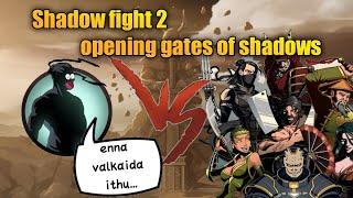 shadow fight 2 // gates of shadows // tamil // road to 500 subscribers