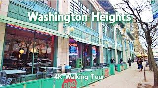 Washington Heights in NYC  | 4K Walking Tour