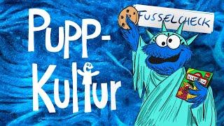 Puppkultur Folge 17 1/2: Fusselcheck Krümelmonster