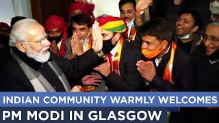 Indian community warmly welcomes PM Modi in Glasgow