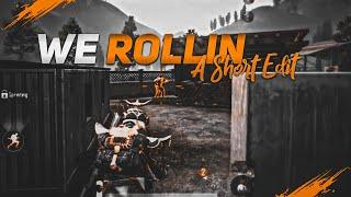 We Rollin - A Bgmi Montage || Pubg Velocity Montage ||