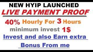 WITHDRAW PROOF ||  40% Hourly For 3 Hours + EXTRA BONUS  || NEW HYIP LAUNCHED || MIN INVEST 1$