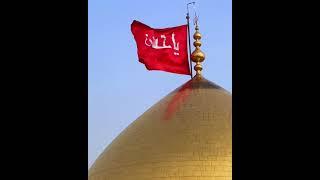 Hazrat Imam Hussain as Salam Ya Hussain as Roza Moula Hussain as #status #karbala #shorts #short