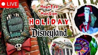 LIVE! En Vivo! Disneyland Resort! Haunted Mansion Holiday returns today! Merch, Rides & Updates