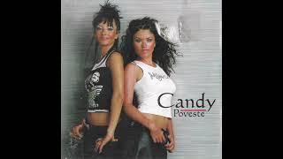 Candy - Poveste (2003) | Exclusiv Retro Music