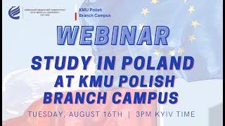 WEBINAR: Study in Poland at KMU Polish Branch Campus