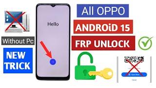 All Oppo Android 15 Frp Bypass/Unlock Google Ac Lock - Share Method Not Working - Without PC 2025