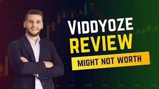 Viddyoze Review: Why It Might Not Be Worth Your Money