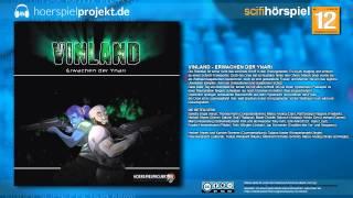 Vinland - Das Erwachen der Ynari (Science Fiction / Hörspiel / Hörbuch / Komplett) [Einzelhörspiel]