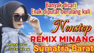 Remix Minang paling asyik Audio Jernih bass glerr teman perjalanan