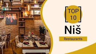 Top 10 Best Restaurants to Visit in Nis | Serbia - English